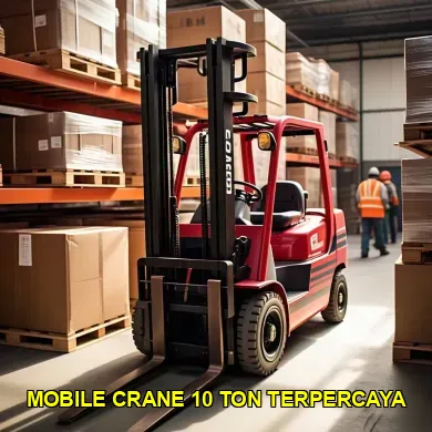 Panduan Lengkap Mobile Crane 10 Ton untuk Proyek Konstruksi